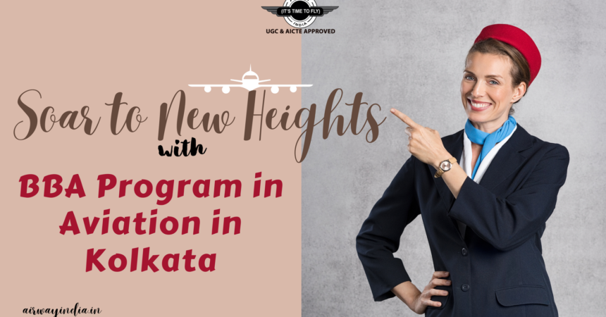 BBA Programs in Aviation in Kolkata