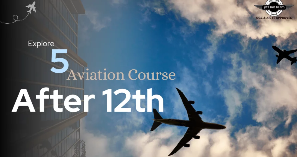 BBA in Aviation, MBA in aviation and air hostess courses