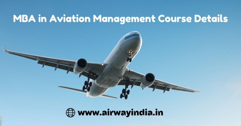 MBA in Aviation Management Course Details - Airway India