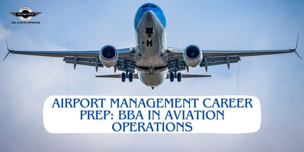 How to Get Ready for Airport Management Positions with a BBA in ...