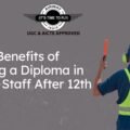 Top 10 Benefits of Pursuing a Diploma in Ground Staff After 12th in 2025