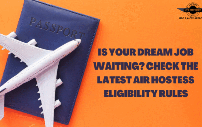 Is Your Dream Job Waiting? Check the Latest Air Hostess Eligibility Rules