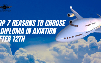 Top 7 Reasons to Choose a Diploma in Aviation After 12th