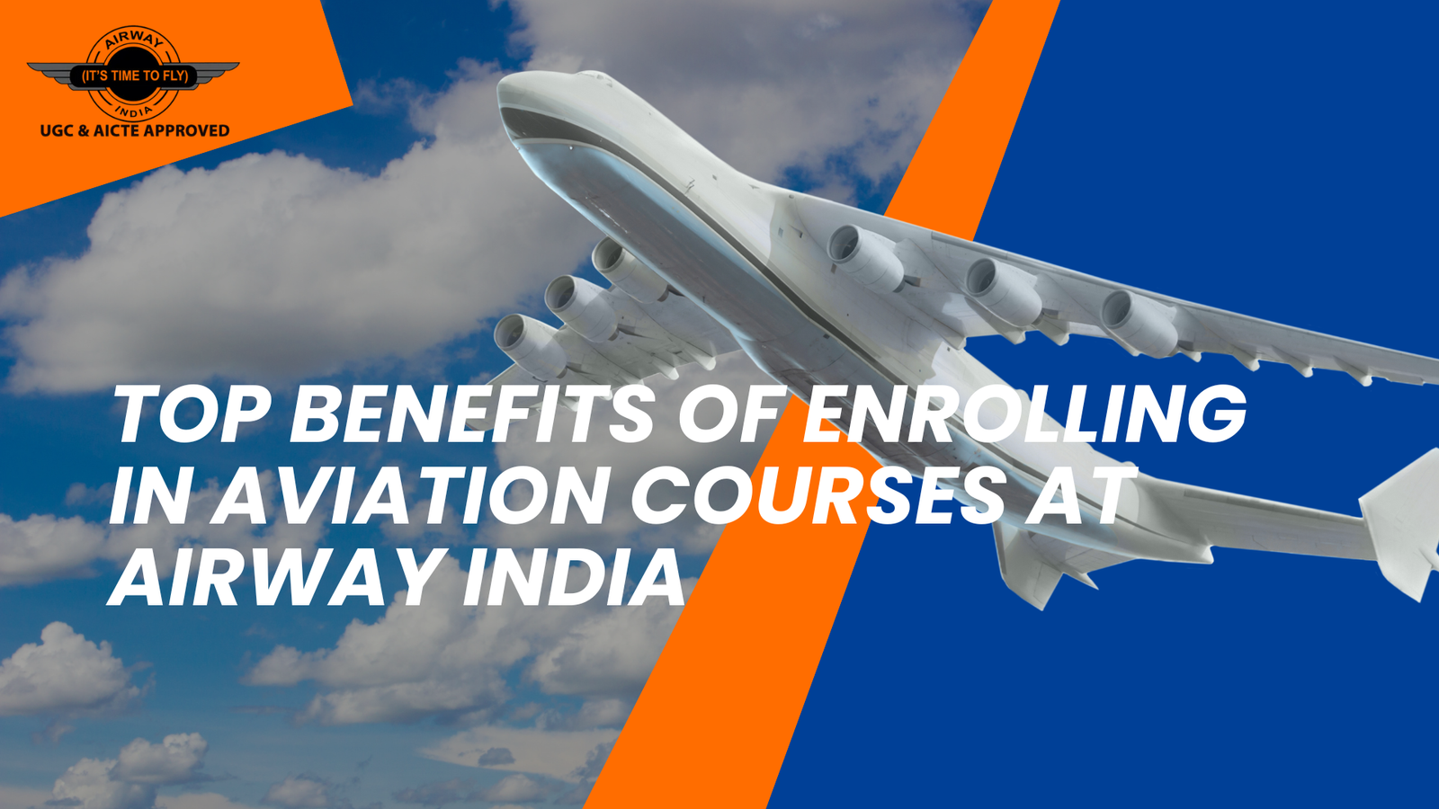 Top Benefits of Enrolling in Aviation Courses at Airway India