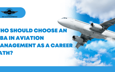 Who Should Choose an MBA in Aviation Management as a Career Path?