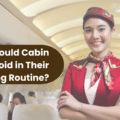 What Should Cabin Crew Avoid in Their Grooming Routine?
