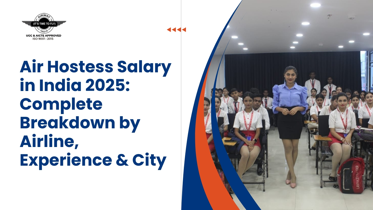 Air hostess salary comparison India vs international – Airway India Kolkata