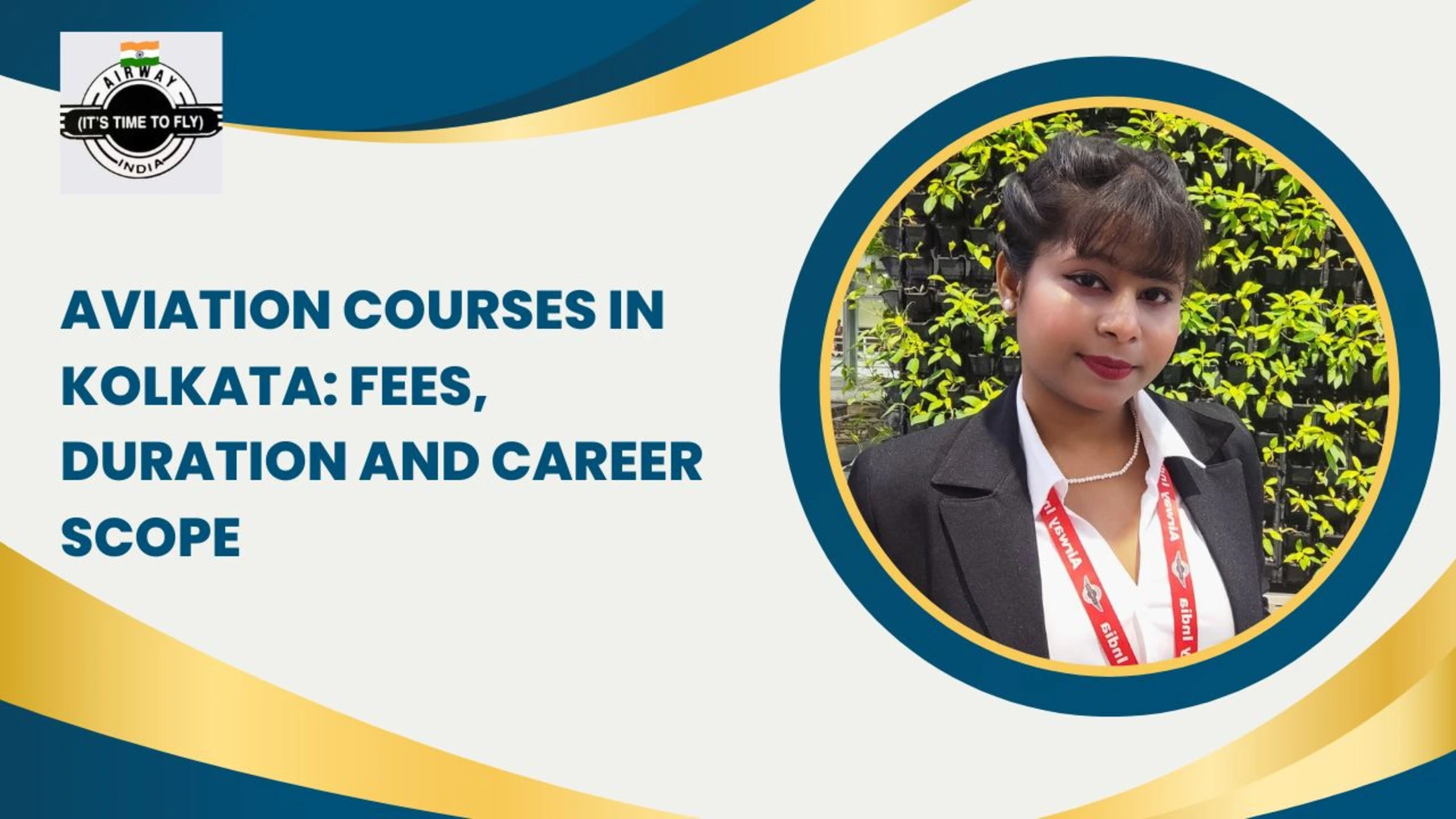 Aviation courses in Kolkata offered by Airway India including cabin crew training, air hostess courses, ground staff and aviation management programs