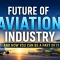 Future of aviation industry